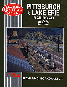 Pittsburgh & Lake Erie In Color -- Volume 2: 1956-1976
