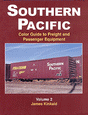 Book -- Southern Pacific Color Guide To Freight & Passenger Equipment: Volume 2