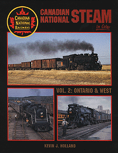 Book -- Canadian National Steam Volume 2: Ontario & West
