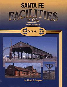 Book - Santa Fe Facilities in Color -- Volume 2: Branches