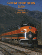 Book -- Great Northern In Color Volume 1: Lines West
