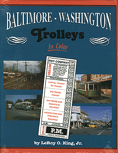 Book -- Baltimore-Washington Trolleys in Color