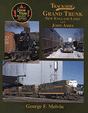 Trackside Series Book -- Grand Trunk-New England Lines