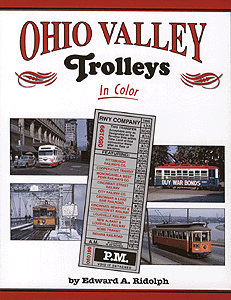 Book -- Ohio Valley Trolleys in Color