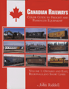 Book -- Canadian Railways Color Guide to Freight & Passenger Equipment: Volume 1