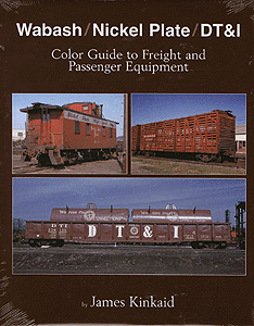 Book -- Wabash/Nickel Plate/DT&I Color Guide to Freight and Passenger Equipment