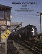 Penn Central In Color -- Volume 1: Operations in Western New England and Upstate New York