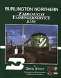 All Color Book -- Burlington Northern Through Passenger Service in Color