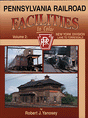 All Color Book -- Pennsylvania Railroad Facilities  Vol 2 New York Division