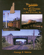 Trackside Series All Color Book -- Trackside Around New Hampshire 1950-1979 with Ben English, Jr.