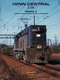 Book Penn Central in Color -- Volume 2: Along the Eastern Seaboard, Boston to Philadelphia