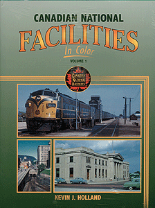 All-Color Book -- Canadian National Facilities in Color: Volume 1