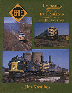 All Color Book -- Trackside Along the Erie Railroad and its Connections