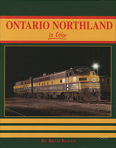 Ontario Northland in Color -- All-Color Book
