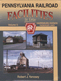 Pennsylvania Railroad Facilities in Color -- Volume 5: Harrisburg Division Passenger Lines