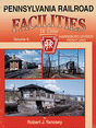 Pennsylvania Railroad Facilities in Color -- Volume 6: Harrisburg Division Freight Lines
