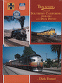 Trackside Series All Color Book -- Trackside Around Southern California 1954-1963