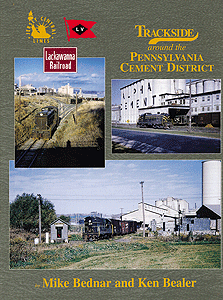 Trackside Around the Pennsylvania Cement District
