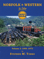 Norfolk & Western In Color -- Volume 2: 1964-1973