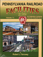Pennsylvania Railroad Facilities In Color -- Volume 11: Pittsburgh Division