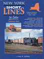 New York Short Lines In Color -- Volume 1
