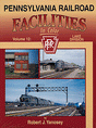 Pennsylvania Railroad Facilities in Color -- Volume 12: Lake Division