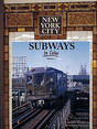New York City Subways In Color -- Volume 1