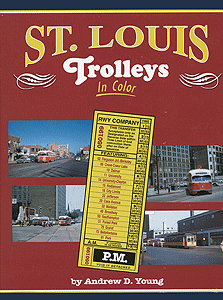 St. Louis Trolleys in Color