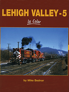 Lehigh Valley In Color -- Volume 5