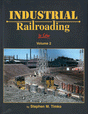 Industrial Railroading in Color -- Volume 2