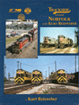 Trackside Around Norfolk with Kurt Reisweber