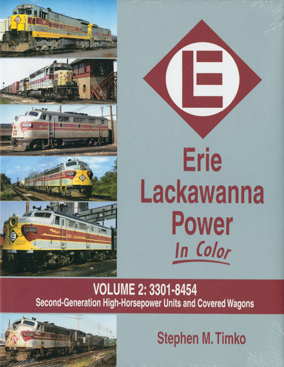 Erie Lackawanna Power In Color -- Volume 2: #3301 - 8454