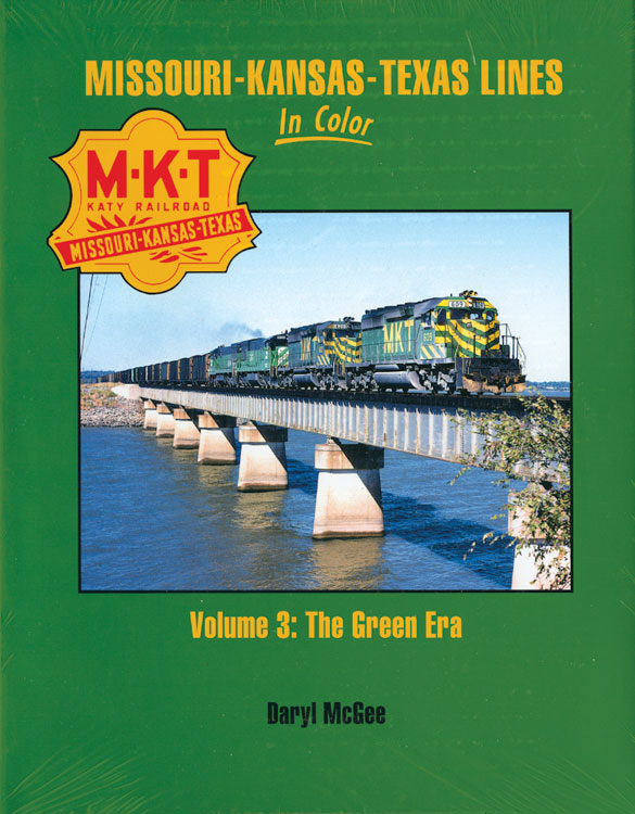Missouri-Kansas-Texas in Color -- Volume 3: The Green Era