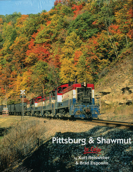 Pittsburg & Shawmutt In Color