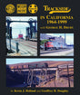 Trackside in California 1964-1999 -- With George H. Drury
