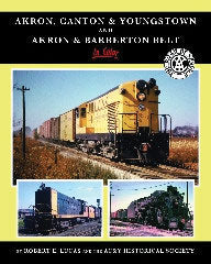 Akron, Canton & Youngstown and Akron & Barberton Belt In Color