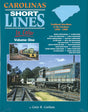 Carolinas Shortlines in Color -- Volume 1