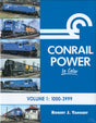 Conrail Power in Color -- Volume 1: 1000-3999