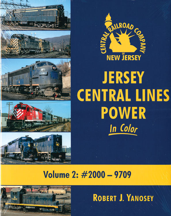 Jersey Central Lines Power in Color -- Volume 2: #2000-9709 (128 Pages)