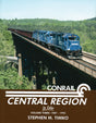 Conrail Central Region In Color -- Volume 3: 1987 - 1993