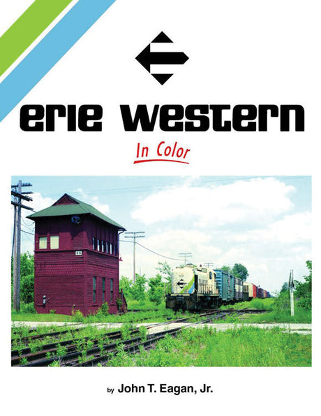 Erie Western In Color -- Hardcover, 128 Pages