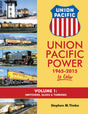 Union Pacific Power 1965-2015 In Color -- Volume 1: Switchers, Slugs & Turbines