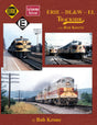 Erie - DL&W - EL Trackside with Bob Krone -- Hardcover, 128 Pages, All Color
