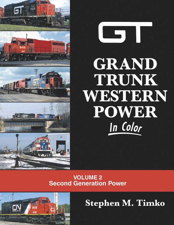 Grand Trunk Western Power In Color -- Volume 2: Second Generation Power