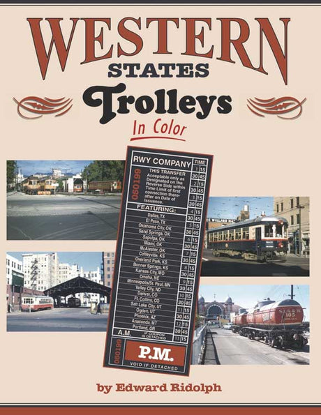 Western Trolleys In Color