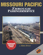 Missouri Pacific Through Passenger Service In Color