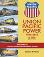 Union Pacific Power 1965 - 2015 In Color -- Volume 3: Second Generation and Newer B-B Power