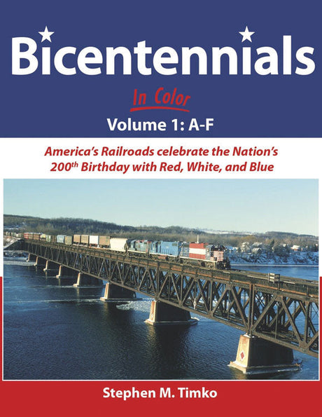 Bicentennials In Color -- Volume 1: A-F (Hardcover, 128 Pages)