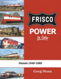 Frisco Power in Color -- Hardcover, 128 Pages