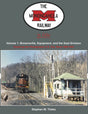 The Monongahela Railway in Color: Volume 1 -- Brownsville, Equipment and the East Division (1988-1993; Hardcover, 128 Page